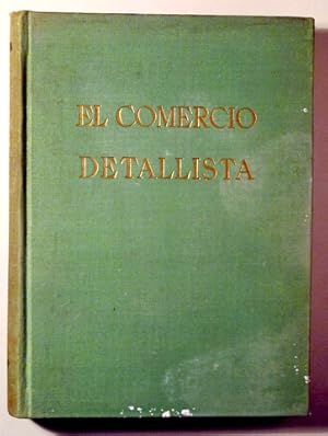 Imagen del vendedor de EL COMERCIO DETALLISTA - Barcelona 1959 - Ilustrado a la venta por Llibres del Mirall