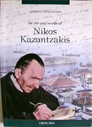 the life and works of nikos kazantzakis