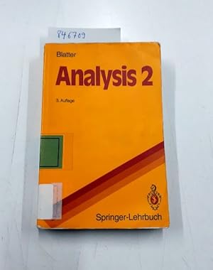 Analysis 2 (Springer-Lehrbuch) (German Edition)