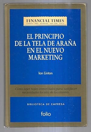 Seller image for PRINCIPIO DE LA TELA DE ARAA EN EL NUEVO MARKETING - EL for sale by Desvn del Libro / Desvan del Libro, SL