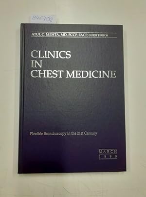 Seller image for Clinics in Chest Medicine: Flexible Bronchoscopy in the 21st Century (volume 20:Number 1). March 1999. for sale by Versand-Antiquariat Konrad von Agris e.K.