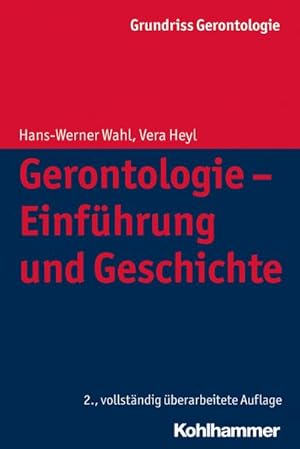Bild des Verkufers fr Grundriss Gerontologie: Gerontologie - Einfhrung und Geschichte (Urban-taschenbucher, Band 750) zum Verkauf von unifachbuch e.K.