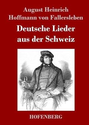 Seller image for Deutsche Lieder aus der Schweiz for sale by AHA-BUCH GmbH