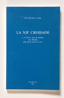 La XXIIe croisade