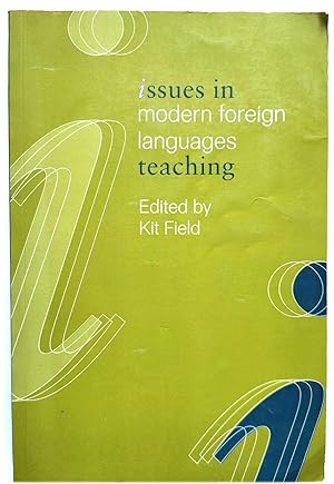 Immagine del venditore per Issues in Modern Foreign Languages Teaching venduto da PsychoBabel & Skoob Books
