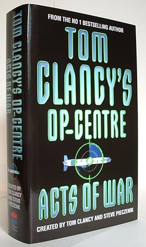 Seller image for Tom Clancy's Op-Centre - Acts of War for sale by Fiction First