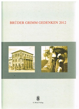 Immagine del venditore per Brder Grimm Gedenken. Band 17. venduto da Antiquariat Bernd Preler