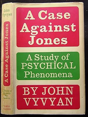 Seller image for A Case Against Jones: a study of psychical behaviour for sale by booksbesidetheseaside