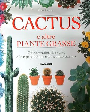 Imagen del vendedor de Cactus e altre piante grasse a la venta por Librodifaccia