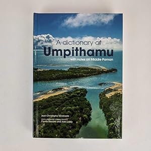 A Dictionary of Umpithamu with notes on Middle Paman