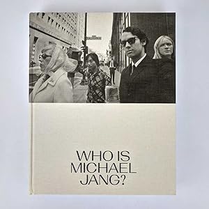 Who Is Michael Jang?