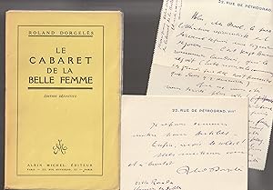 Le Cabaret De La Belle femme. Edition Originale Avec Envoi , Lettre et carte.
