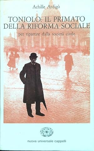 Seller image for Toniolo: il primato della riforma sociale for sale by Librodifaccia