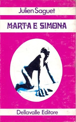 Bild des Verkufers fr Marta e Simona zum Verkauf von Librodifaccia