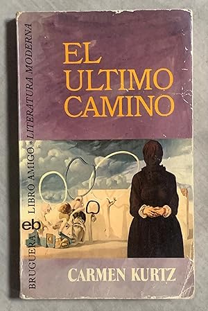 EL ÚLTIMO CAMINO