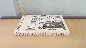 Imagen del vendedor de Marriage, Faith and Love a la venta por BoundlessBookstore