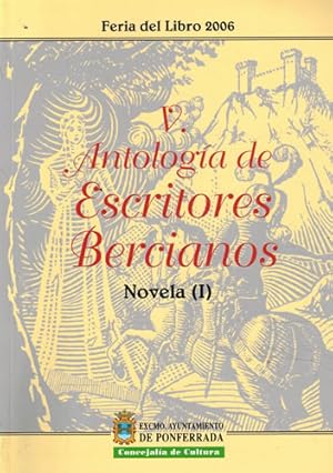 Imagen del vendedor de V. Antologa de Escritores Bercianos: Novela (I) a la venta por Librera Cajn Desastre