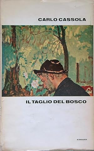 Il taglio del bosco