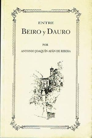 Imagen del vendedor de Entre Beiro y Dauro. a la venta por Librera Reciclaje