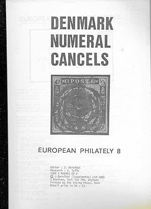 Seller image for Denmark Numeral Cancels: European Philately 8 for sale by Trafford Books PBFA