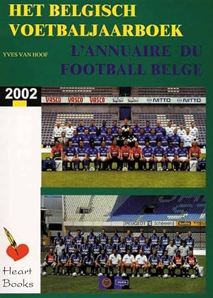 Image du vendeur pour Het belgisch Voetbaljaarboek - L'annuaire du football Belge 2002. mis en vente par AGON SportsWorld GmbH