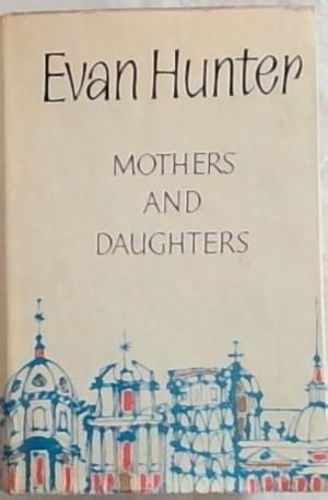 Seller image for Mothers and Daughters for sale by Chapter 1