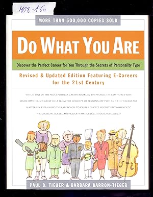 Seller image for DO WHAT YOU ARE - DISCOVER THE PERFECT CAREER FOR YOU THROUGH THE SECRETS OF PERSONALITY TYPE for sale by Libreria 7 Soles