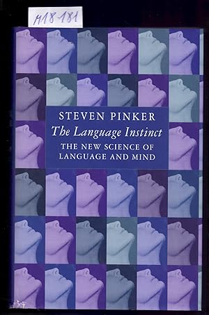 Imagen del vendedor de THE LANGUAGE INSTINCT - THE NEW SCIENCE OF LANGUAGE AND MIND a la venta por Libreria 7 Soles