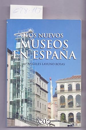 Imagen del vendedor de LOS NUEVOS MUSEOS EN ESPAA a la venta por Libreria 7 Soles