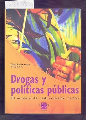Immagine del venditore per DROGAS Y POLITICAS PUBLICAS - EL MODELO DE REDUCCION DE DAOS venduto da Libreria 7 Soles
