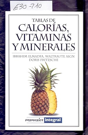 Seller image for TABLAS DE CALORIAS, VITAMINAS Y MINERALES for sale by Libreria 7 Soles