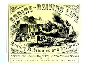 Imagen del vendedor de Engine-Driving Life a la venta por World of Rare Books