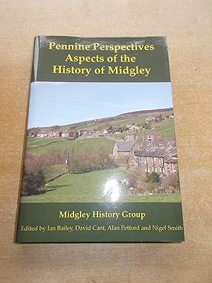 Pennine Perspectives: Aspects of the History of Midgley