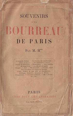 Souvenirs d'un bourreau de Paris. Par M. H***.