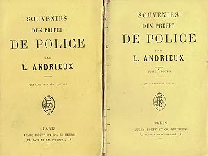 Souvenirs d'un Préfet de police. Deux tomes