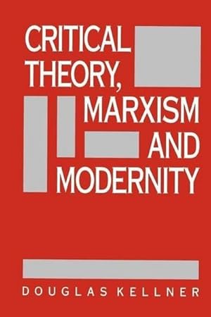 Seller image for Critical Theory, Marxism, and Modernity (Parallax: Re-Visions of Culture and Society (Paperback)) for sale by Che & Chandler Versandbuchhandlung