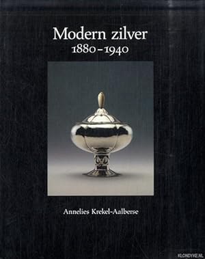 Bild des Verkufers fr Modern zilver 1880-1940 zum Verkauf von Klondyke