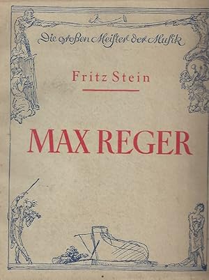 Imagen del vendedor de MAX REGER - Die grossen Meister der Musik a la venta por ART...on paper - 20th Century Art Books