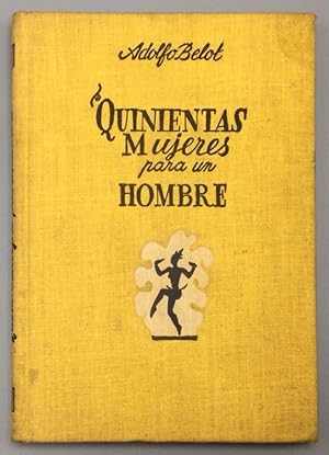 Imagen del vendedor de Quinientas mujeres para un hombre a la venta por Els llibres de la Vallrovira