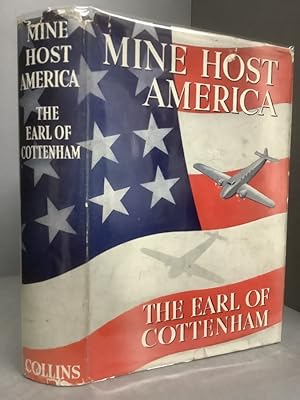 Seller image for Mine Host America for sale by Chaucer Bookshop ABA ILAB
