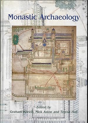 Seller image for Monastic Archaeology: Papers on the Study of Medieval Monasteries for sale by Chaucer Bookshop ABA ILAB