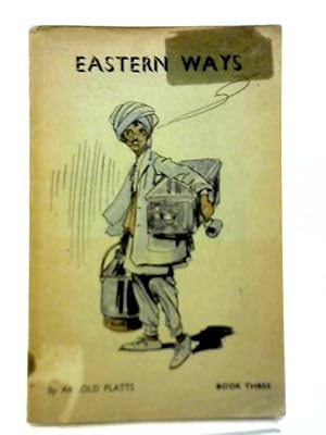 Bild des Verkufers fr Eastern Ways Book Three zum Verkauf von World of Rare Books