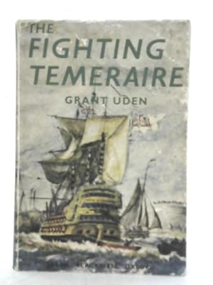 Image du vendeur pour The Fighting Temeraire mis en vente par World of Rare Books