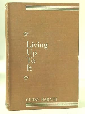 Imagen del vendedor de Living Up To It a la venta por World of Rare Books