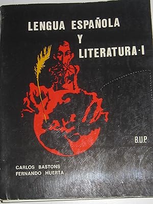 Seller image for Lengua espaola y Literatura I for sale by MIRADOR A BILBAO