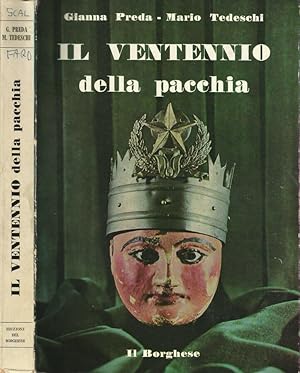 Bild des Verkufers fr Il ventennio della pacchia zum Verkauf von Biblioteca di Babele