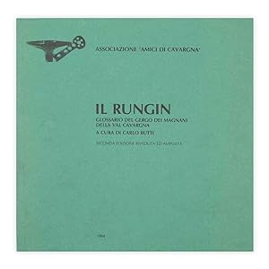 Il Rungin - glossario del gergo dei magnani della Val Cavargna