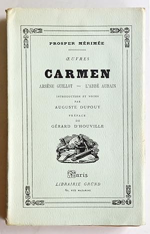 Seller image for OEUVRES. Tome IV : CARMEN - ARSNE GUILLOT - L'ABB AUBAIN. for sale by Librairie l'Art et l'Affiche