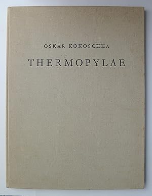 Oskar Kokoschka. Thermopylae. Ein Triptychon.