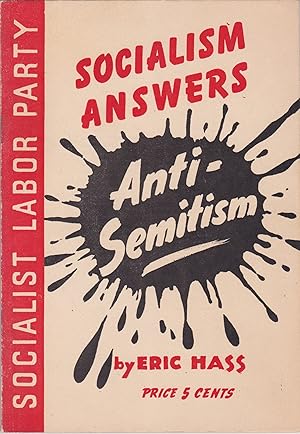 Socialism Answers Anti-Semitism